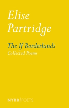 Paperback The If Borderlands: Collected Poems Book