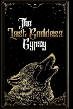 Paperback The Last Goddess Gypsy Book