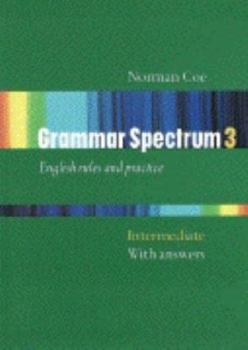 Paperback Grammar Spectrum 3: With Key Book