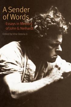 Paperback A Sender of Words: Essays in Memory of John G. Neihardt Book
