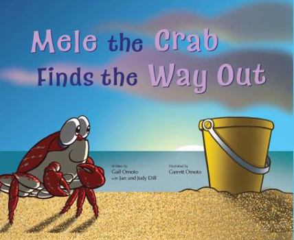 Hardcover Mele the Crab Finds the Way Out Book