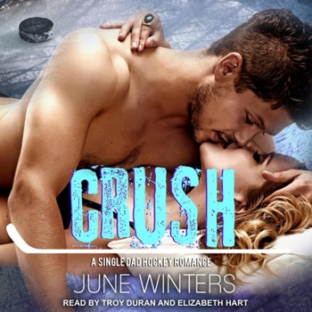 MP3 CD Crush: A Single Dad Hockey Romance Book