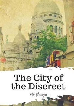 Paperback The City of the Discreet Book