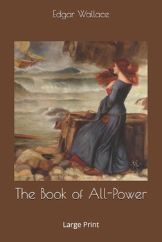 The Book of All-Power: Large Print