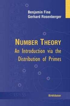 Paperback Number Theory: An Introduction via the Distribution of Primes Book