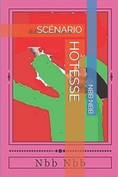 Paperback H?tesse: Sc?nario [French] Book