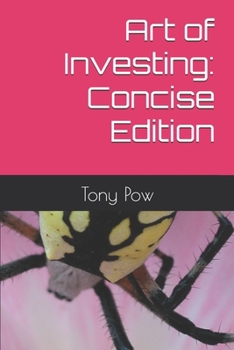 Paperback Art of Investing: Concise Edition Book