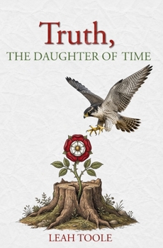 Paperback Truth, the Daughter of Time Book