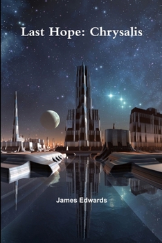 Paperback Last Hope: Chrysalis Book
