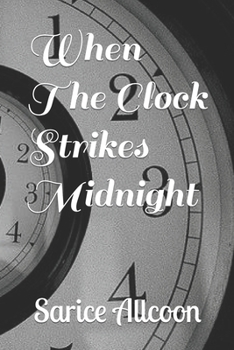 Paperback When The Clock Strikes Midnight Book