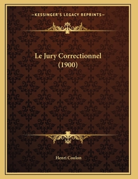 Paperback Le Jury Correctionnel (1900) [French] Book