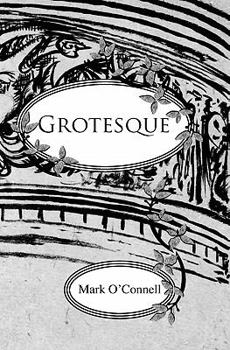 Paperback Grotesque: An Ilustrated Story Book