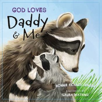 Board book God Loves Daddy and Me Book