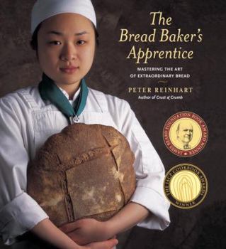 Hardcover The Bread Baker's Apprentice: Mastering the Art of Extraordinary Bread Book