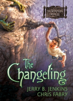 The Changeling (The Wormling Book III)