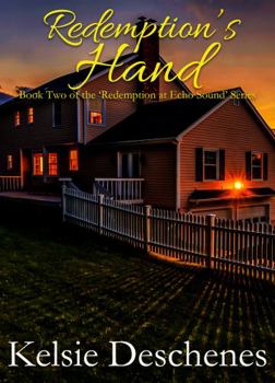 Paperback Redemption's Hand (Redemption at Echo Sound Series) Book