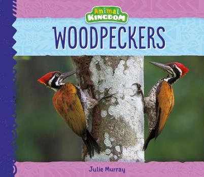 Woodpeckers - Book  of the Buddy Books