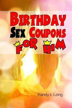 Paperback Birthday Sex Coupons For Him Book