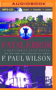 Fatal Error - Book #14 of the Repairman Jack