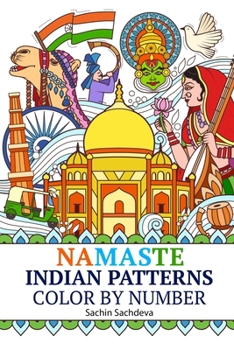 Namaste Indian Patterns: Color by Numbers Coloring Book for Adults for Stress Relief and Relaxation (Pocket Size Color by Numbers Coloring Book)