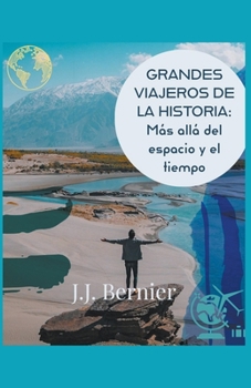 Paperback Grandes viajeros de la historia [Spanish] Book