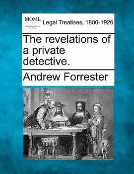 Paperback The Revelations of a Private Detective. Book