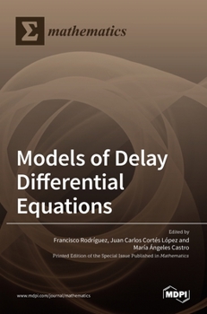 Hardcover Models of Delay Differential Equations Book