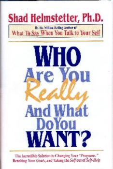 Hardcover Who Are You Really, and What Do You Want? Book