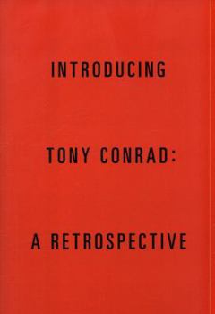 Paperback Introducing Tony Conrad: A Retrospective Book