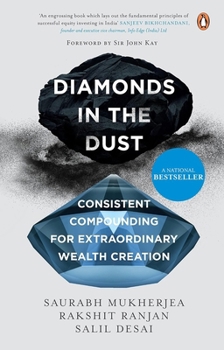 Hardcover Diamonds in the Dust: Consistent Compounding for Extraordinary Wealth Creation Book