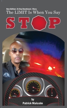 Paperback New Edition: 31 Day Devotional Diary The Limit Is When You Say Stop Book