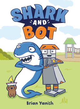 Hardcover Shark and Bot: (A Graphic Novel) Book