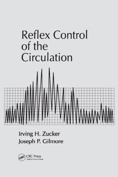 Hardcover Reflex Control of the Circulation Book