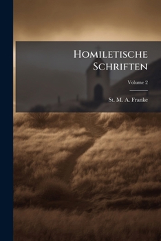 Paperback Homiletische Schriften; Volume 2 Book