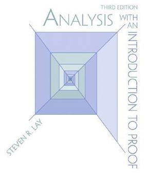 Hardcover Analysis with an Introduction to Proof (3rd Edition) Book