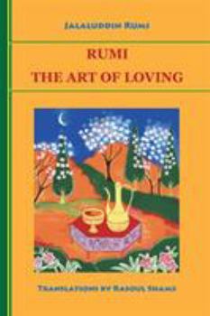 Paperback Rumi: The Art of Loving Book