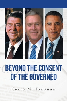 Paperback Beyond the Consent of the Governed Book