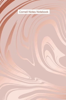 Cornell Notes Notebook: Small Rose Gold Cornell Notebook for College, University, High School, Business or Research Notes|6x9|Soft Matte Cover|100 ... Way to Use Cornell Method Note Taking System