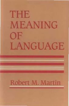 Paperback The Meaning of Language Book