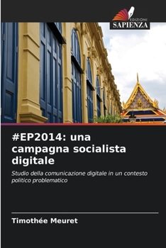 Paperback #Ep2014: una campagna socialista digitale [Italian] Book