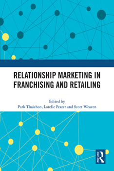 Paperback Relationship Marketing in Franchising and Retailing Book