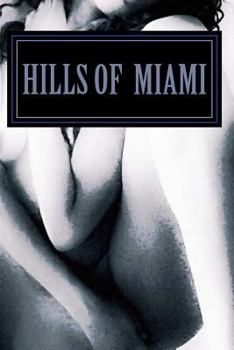 Paperback Hills: Of Miami Book