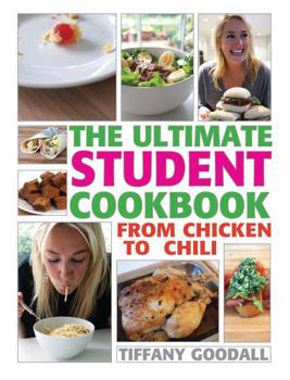 Paperback The Ultimate Student Cookbook: From Chicken to Chili Book