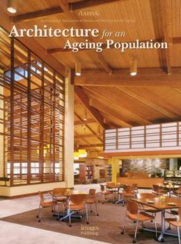 Hardcover Architecture for an Ageing Population Book