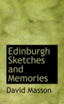 Paperback Edinburgh Sketches and Memories Book
