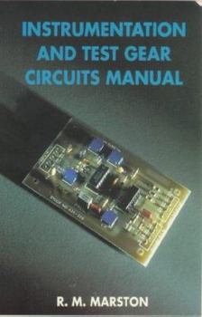 Paperback Instrumentation and Test Gear Circuits Manual (Newnes Circuits Manual Series) Book