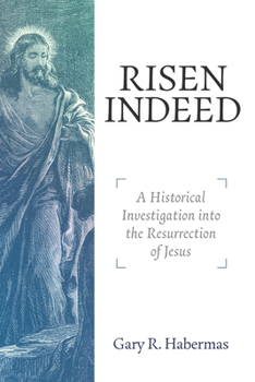 Paperback Risen Indeed: A Historical Investigation Into the Resurrection of Jesus Book