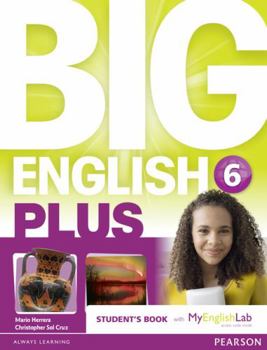 Paperback Big English Plus American Edition 6 Students' Book with MyEnglishLab Access Code Pack New Edition Book