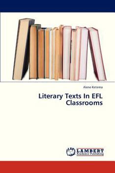 Paperback Literary Texts in Efl Classrooms Book