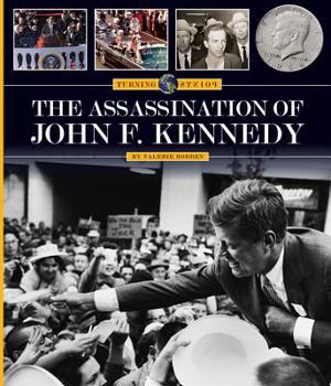 The Assassination of John F. Kennedy - Book  of the Turning Points